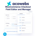 WooCommerce Checkout Field Editor and Manager