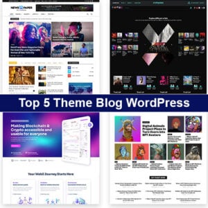 Top 5 Theme Blog WordPress cá nhân