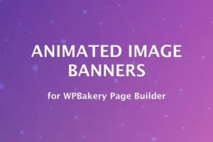 Mua Animated Image Banners for WPBakery Page Builder giá rẻ