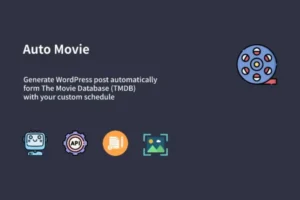 Mua Auto Movie - WP Automatic Movie Posts Generator giá rẻ