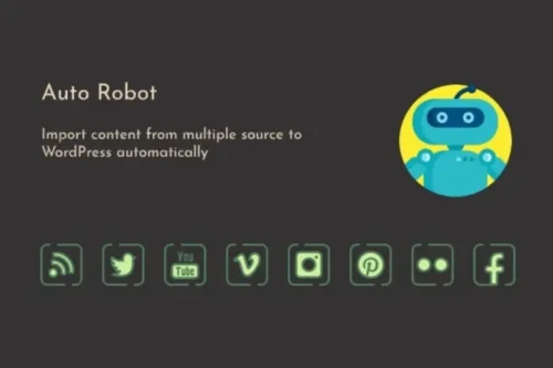 Mua Auto Robot - WordPress Autoblogging Plugin giá rẻ