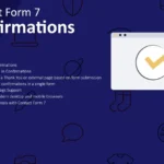Configuring Confirmations for Contact Form 7