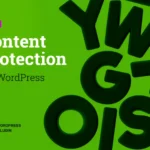 Content Protection Plugin for WordPress Theme