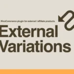 External Variations WooCommerce Plugin
