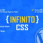 INFINITO – Custom CSS for Chosen Pages and Posts