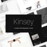 Kinsey – Creative AJAX Elementor Theme