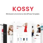 Kossy – Minimalist eCommerce WordPress Theme