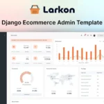 Larkon – Django Ecommerce Admin Dashboard Template