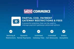 Mua Partial COD - Restrictions & Fees - WooCommerce giá rẻ