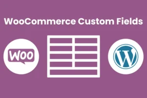 Mua WooCommerce custom fields for products WeasyFields giá rẻ