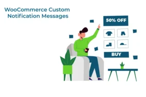 Mua WooCommerce Custom Notification Messages giá rẻ