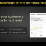 WooCommerce Delivery Time Picker for Shipping