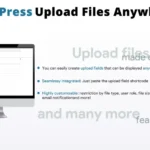 WordPress Upload Files Anywhere