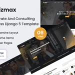 Bizmax – Django 5 Corporate & Consulting Template