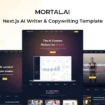 Mortal – Next.js AI Writer & Copywriting Template