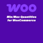 Min/Max Quantities for WooCommerce