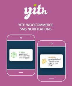 tải YITH WooCommerce SMS Notifications Premium